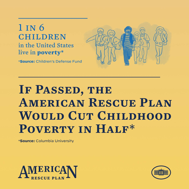 Plakat für den American Rescue Plan, das besagt, dass es die Kinderarmut in den USA halbieren würde, mit einem Bild einer Gruppe von Menschen.